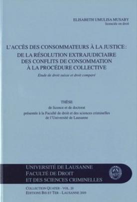 L'accès des consommateurs à la justice : de la résolution extra-judiciaire des conflits de consommation à la procédure collective