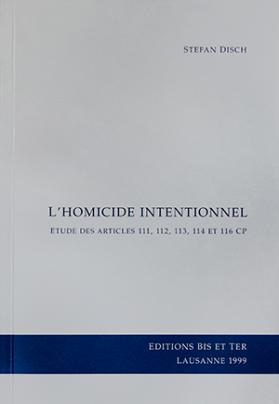 L'homicide intentionnel