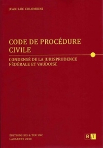 Couverture : CODE DE PROCÉDURE CIVILE - Condensé de jurisprudence fédérale et vaudoise
